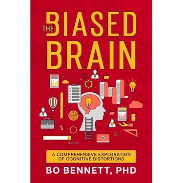 The Biased Brain: A Comprehensive Exploration of Cognitive Distortions