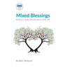 Mixed Blessings - Building a family with and without donor help