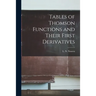 Tables of Thomson Functions and Their First Derivatives