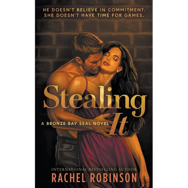 Stealing It: A Second Chance Small Town Military Romance
