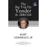 The Big Trip Up Yonder & 2 B R 0 2 B