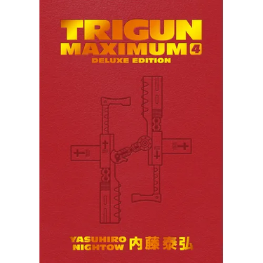 Trigun Maximum Deluxe Edition Volume 4