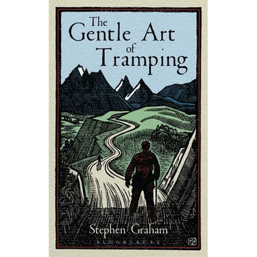 The Gentle Art of Tramping