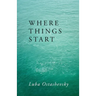 Where Things Start