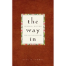 The Way In: Journal Writing for Self-Discovery