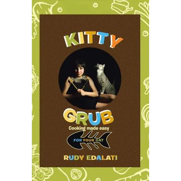 Kitty Grub: Cooking made easy for your cat