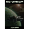 The Fourth Way