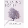 Turning Bones