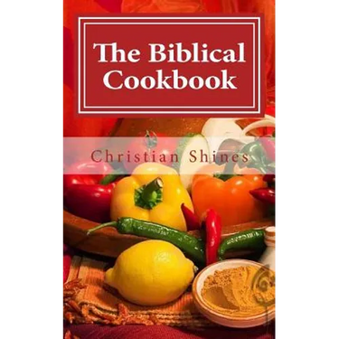 The Biblical Cookbook