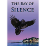 The Bay of Silence