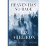 Heaven Has No Rage: A Laurel Highlands Mystery