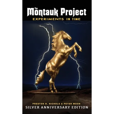 The Montauk Project - Experiments in Time: Silver Anniversary Edition
