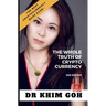 From The Professor: The Whole Truth Of Cryptocurrency: The Best Cryptocurrency Book Ever!