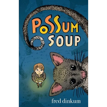 Possum Soup