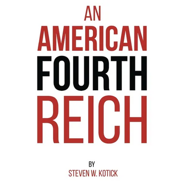 An American Fourth Reich