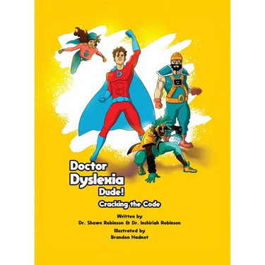 Doctor Dyslexia Dude! Cracking the code