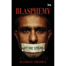 Blasphemy: Let me speak