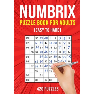 Numbrix Puzzle Books for Adults: Numbricks Math Logic Puzzle Book Easy to Hard 420 Puzzles