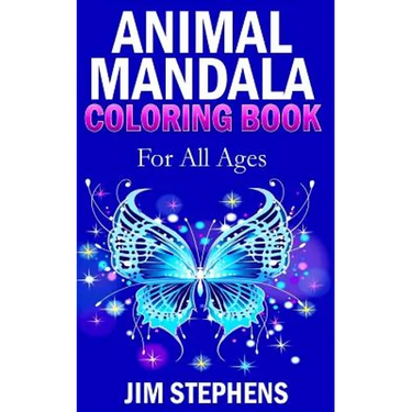 Animal Mandala Coloring Book: For All Ages