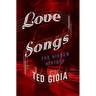 Love Songs: The Hidden History