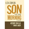 Lucifer Son of the Morning