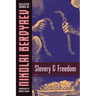Slavery and Freedom
