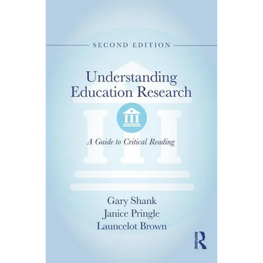 Understanding Education Research: A Guide to Critical Reading