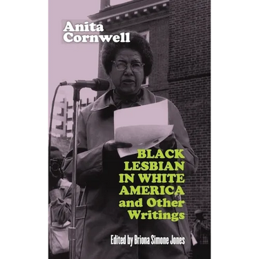 Black Lesbian in White America and Other Writings