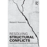 Resolving Structural Conflicts: How Violent Systems Can Be Transformed