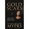Gold Scars: The Truth about Grief, Loss and Trauma and How to Beautifully Mend