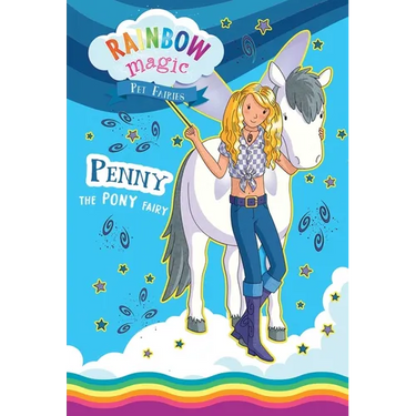 Rainbow Magic Pet Fairies Book #7: Penny the Pony Fairy