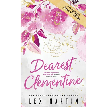 Dearest Clementine: Ten Year Anniversary Special Edition