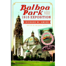 Balboa Park and the 1915 Exposition