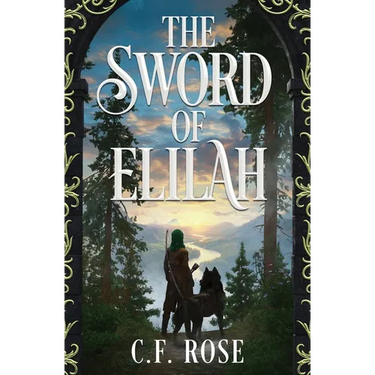 The Sword of Elilah: Genesis