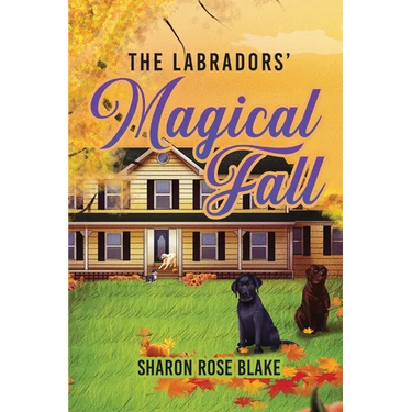 The Labradors' Magical Fall