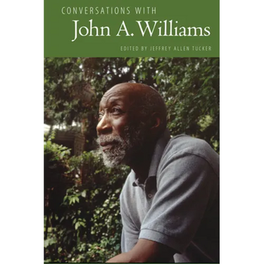Conversations with John A. Williams
