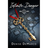 Infinite Danger
