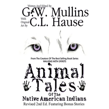 Animal Tales Of The Native American Indians