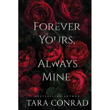 Forever Yours Always Mine