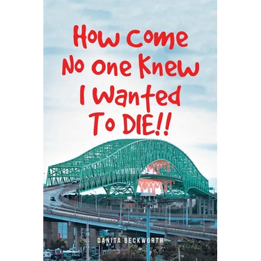 How Come No One Knew I Wanted To DIE!!
