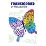 Transformed