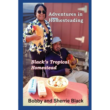 Adventures in Homesteading