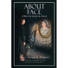 About Face: A Wake-Up Call for the Church
