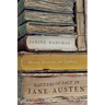 Matters of Fact in Jane Austen: History, Location, and Celebrity