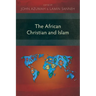The African Christian and Islam