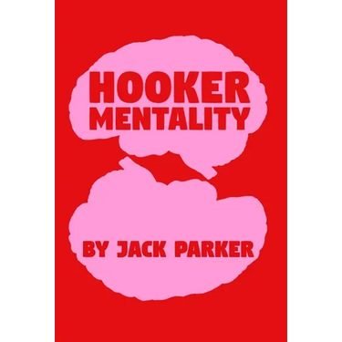 Hooker Mentality