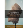 Philosophy of Mind in Antiquity: The History of the Philosophy of Mind, Volume 1