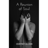 A reunion of soul