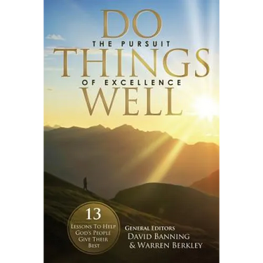 Do Things Well