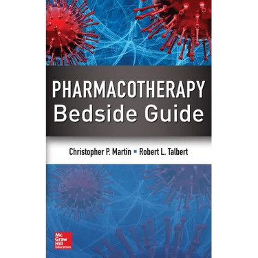 Pharmacotherapy Bedside Guide